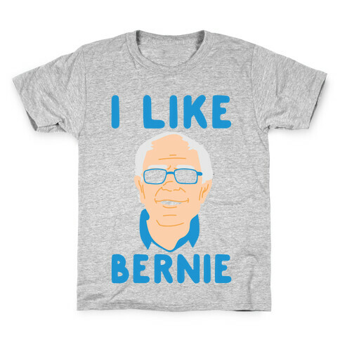 I Like Bernie  Kids T-Shirt