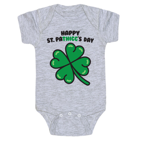 Happy St. Pathicc's Day Butt Clover Baby One-Piece