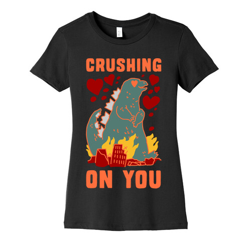 Crushing On You Womens T-Shirt