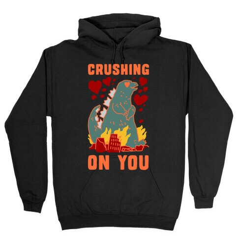 Crushing On You Hooded Sweatshirt