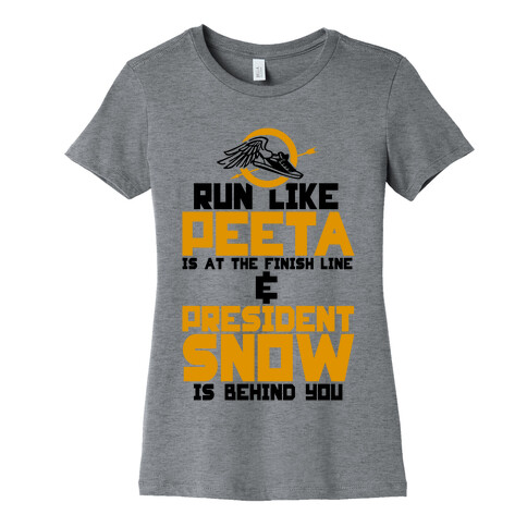 Run Like Peeta Is At The Finish Line Womens T-Shirt