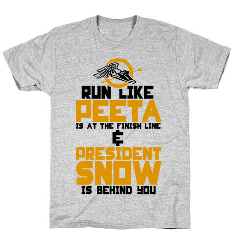 Run Like Peeta Is At The Finish Line T-Shirt