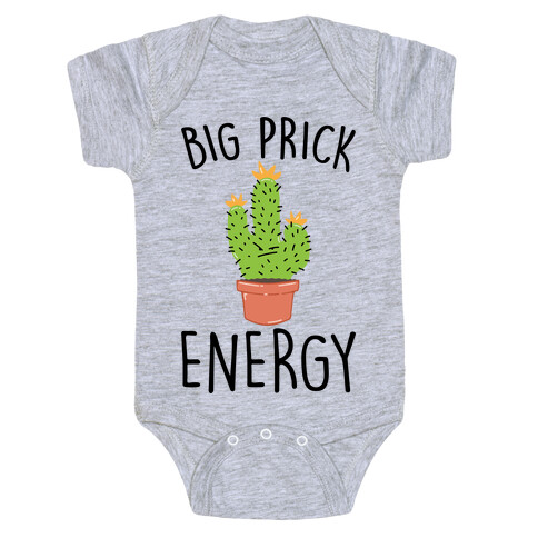 Big Prick Energy Cactus Parody Baby One-Piece