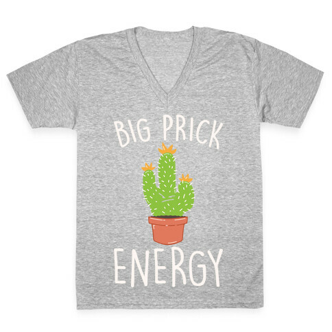 Big Prick Energy Cactus Parody White Print V-Neck Tee Shirt