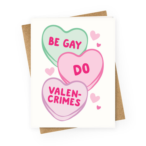 Be Gay Do Valencrimes Parody Greeting Card