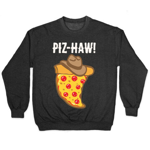 Piz-Haw Parody Pullover
