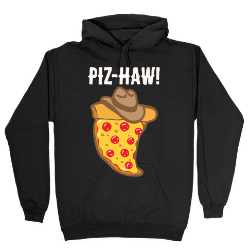 Piz-Haw Parody Hooded Sweatshirt