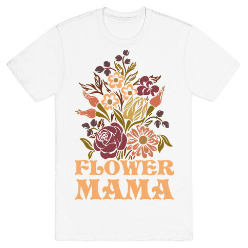 Flower Mama T-Shirt