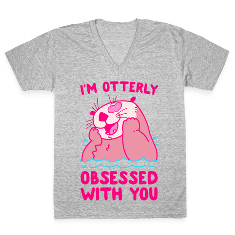 I'm Otterly Obsessed With You V-Neck Tee Shirt