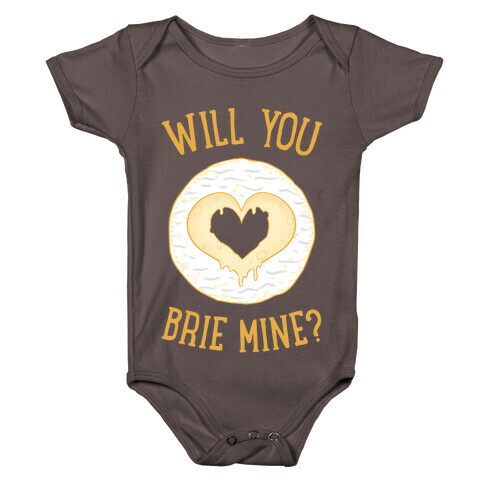 Will You Brie Mine? Baby One-Piece