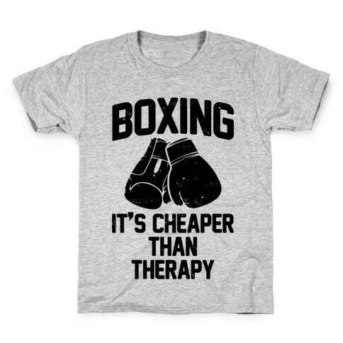 Boxing It's Cheaper Than Therapy Kids T-Shirt