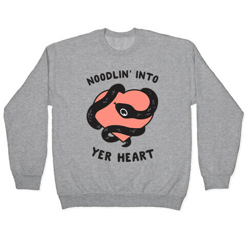 Noodlin' Into Yer Heart Pullover