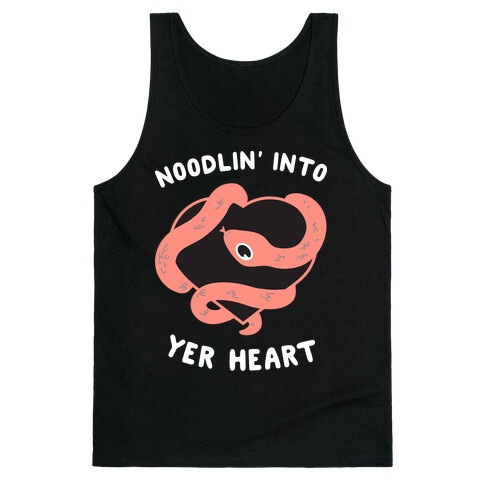 Noodlin' Into Yer Heart Tank Top