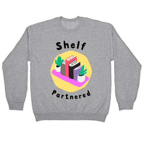 Shelf Partnered  Pullover