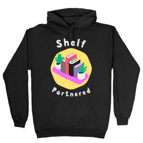 Shelf Partnered  Hooded Sweatshirt