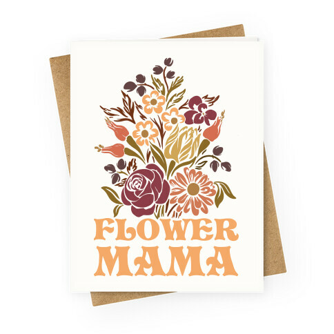 Flower Mama Greeting Card