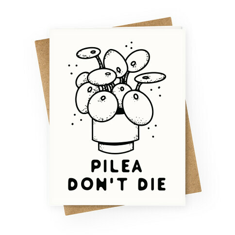 Pilea Don't Die Greeting Card