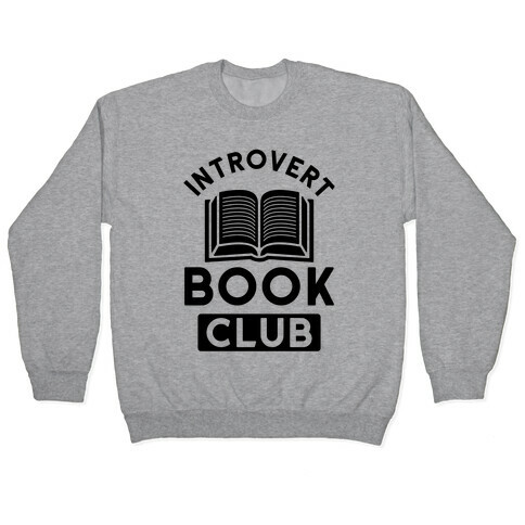 Introvert Book Club Pullover