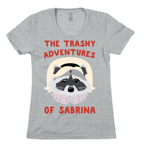 The Trashy Adventures of Sabrina Parody Womens T-Shirt