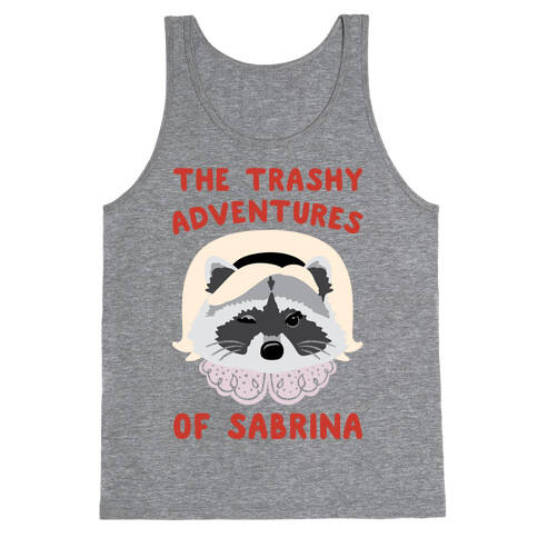 The Trashy Adventures of Sabrina Parody Tank Top