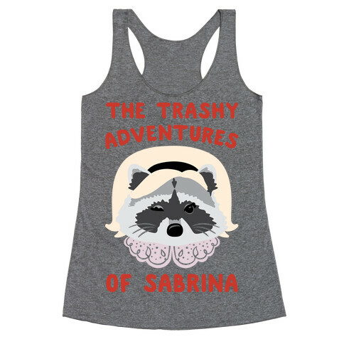 The Trashy Adventures of Sabrina Parody Racerback Tank Top