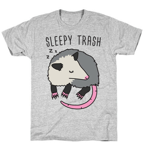 Sleepy Trash Opossum T-Shirt