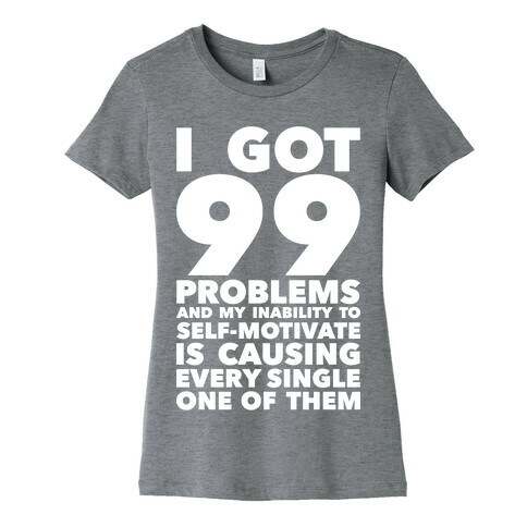 Self-Motivation Womens T-Shirt