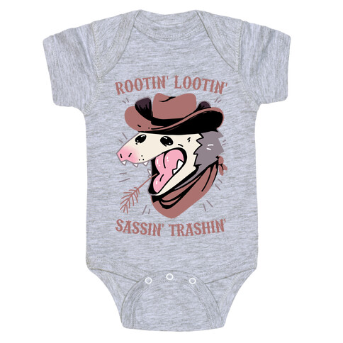 Rootin' Lootin' Sassin' Trashin' Baby One-Piece