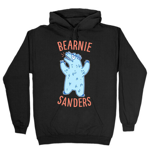 Bearnie Sanders Hooded Sweatshirt