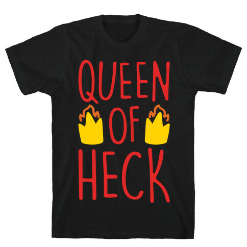 Queen of Heck Parody White Print T-Shirt