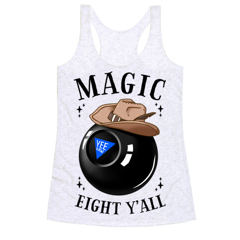 Magic Eight Y'all Racerback Tank Top