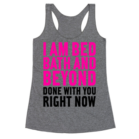 Bed Bath And Beyond Done Racerback Tank Top