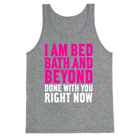 Bed Bath And Beyond Done Tank Top