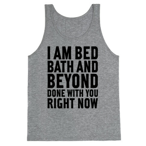 Bed Bath And Beyond Done Tank Top