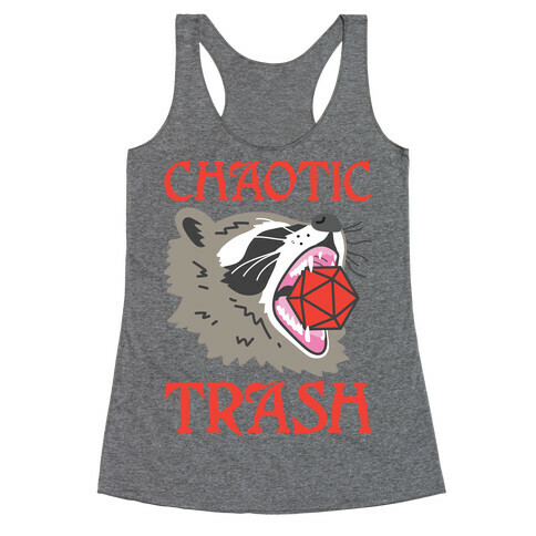 Chaotic Trash (Raccoon) Racerback Tank Top