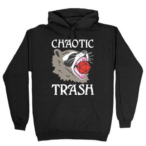 Chaotic Trash (Raccoon) Hooded Sweatshirt