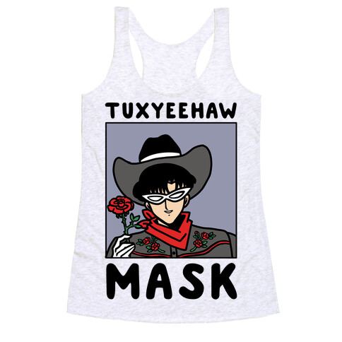 Tuxyeehaw Mask Racerback Tank Top