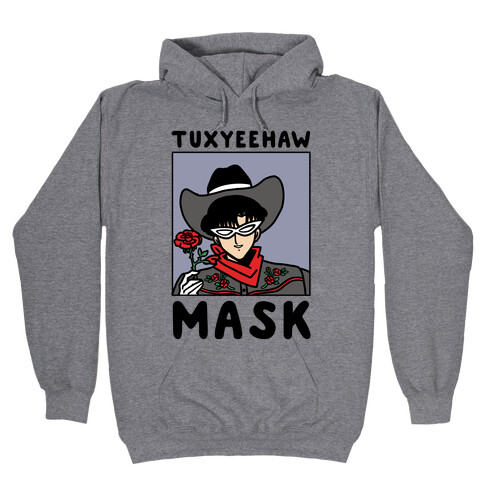 Tuxyeehaw Mask Hooded Sweatshirt