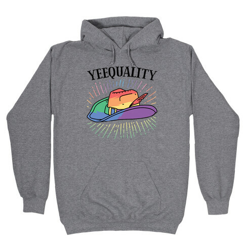 Yeequality Hooded Sweatshirt