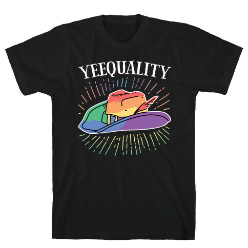 Yeequality T-Shirt