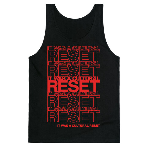It Was A Cultural Reset Parody White Print Tank Top
