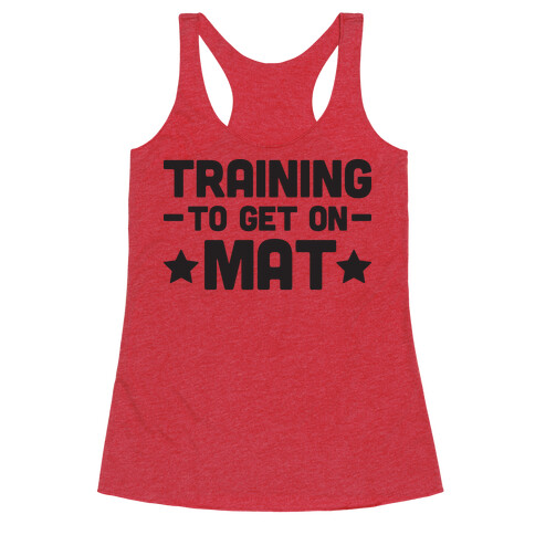 Training To Make Mat Racerback Tank Top