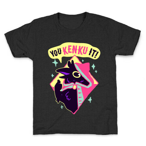 You Kenku It Kids T-Shirt