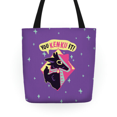 You Kenku It Tote