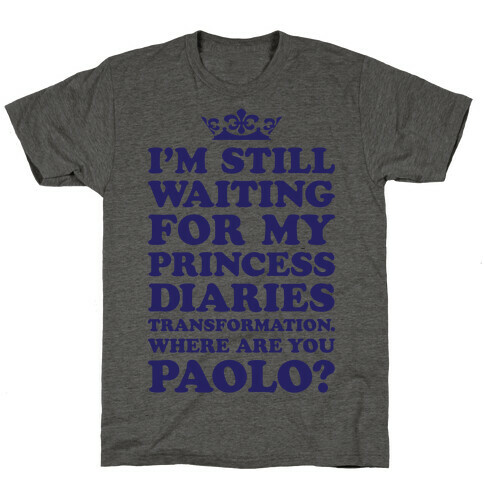 Where Are You Paolo? T-Shirt