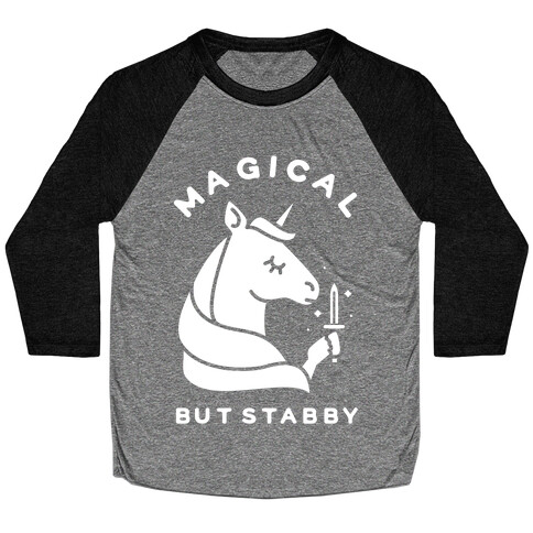 Magical But Stabby Baseball Tee