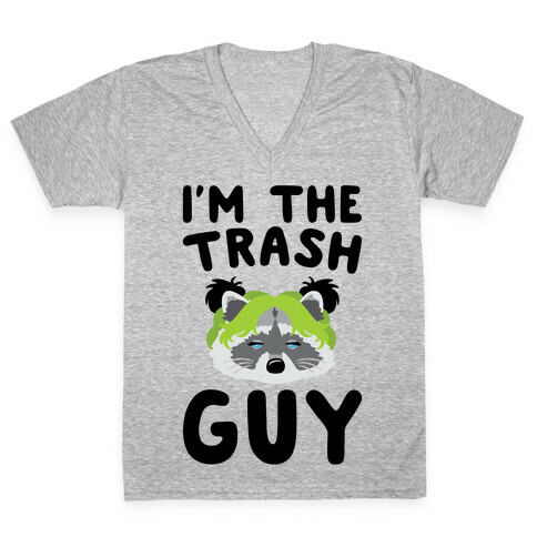 I'm The Trash Guy Parody V-Neck Tee Shirt