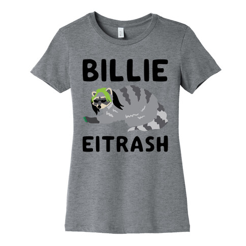 Billie Eitrash Parody Womens T-Shirt