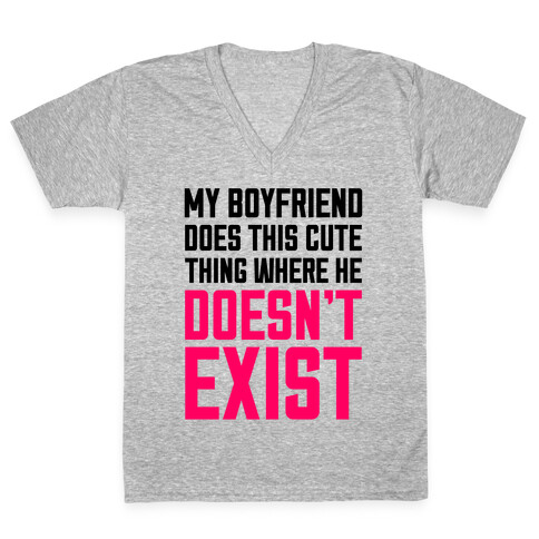 My Boyfriend Does This Cute Thing V-Neck Tee Shirt
