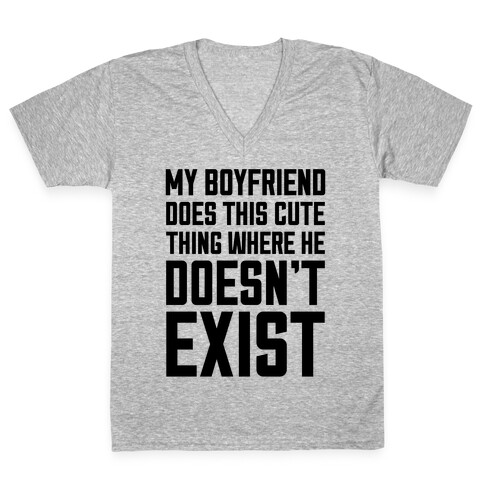 My Boyfriend Does This Cute Thing V-Neck Tee Shirt